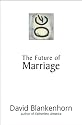 The Future of Marriage