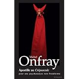 Apostille au Cr�pusculepar Michel Onfray