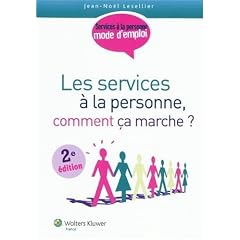 Les services � la personne, comment �a marche ?