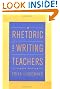 A Rhetoric for Writing Teachers