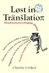Lost in Translation: Misadventures in...