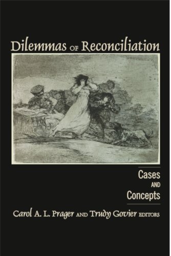 Dilemmas of Reconciliation: Cases and Concepts