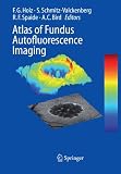 Atlas of Fundus Autofluorescence Imaging