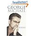 George Michael: The Biography