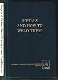 Metals and How to Weld Them