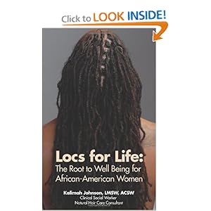 Locs for Life: The Root to Well Being for African-American Women