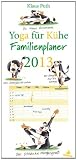Produkt-Bild: Yoga f&uuml;r K&uuml;he - Der Familienplaner 2013