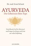 Produkt-Bild: Ayurveda - Das Geheimnis Ihres Typs: Entschl&uuml;sseln Sie Ihre Wesensart und bringen Sie K&ouml;rper und Geist zur vollen Entfaltung: Entschl&uuml;sseln Sie Ihre ... Wissen des Maharishi Ayur-Veda