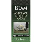 Click here to buy Islam: What You Need to Know (Quick Reference Guides) by  Ron Rhodes.