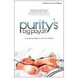 Purity'sBigPayoff/PremaritalSexisaBigRip-off