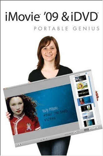iMovie 09 and iDVD Portable Genius