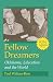 Fellow Dreamers: Oklahoma, Education and the World