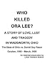 Who Killed Ora Lee?: The Trial of Daniel Guy Rasor