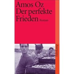 Der perfekte Frieden: Roman (suhrkamp taschenbuch)