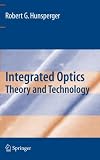 Integrated Optics: Theory and Technology