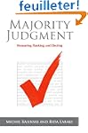Majority Judgment: Measuring, Ranking...