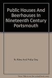 Public houses and beerhouses in nineteenth century Portsmouth