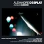 Alexandre Desplat - Jacques Audiard's films (Read My Lips � A Self-Made Hero � See How They Fall � The Beat That My Heart Skipped)