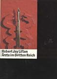 Zoom Produkt-Bild: Lifton, &Auml;rzte im dritten Reich, Klett Cotta 1988, 381 Seiten