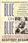 Blue on Blue: A History of Friendly Fire