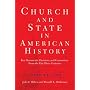 The Church and State in American History, Third Edition