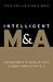 Books : Intelligent M & A
