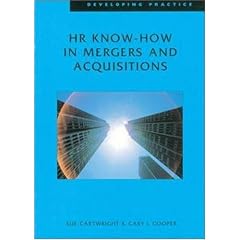 HR Know-how in Mergers and Acquisitions (Developing Practice)