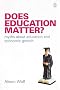 Does Education Matter?: Myths About Education and Economic Growth (Penguin Business)