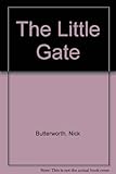 The little gate