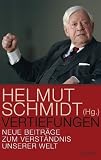 Vertiefungen: Neue Beitr�ge zum Verst�ndnis unserer Welt