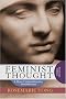 Feminist Thought - 3rd Edition: A More Comprehensive Introduction