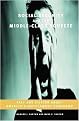 Social Security And the Middle-Class Squeeze (Fact And Fiction About America's Entitlement Programs) (Hardcover)