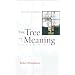 The Tree of Meaning: Language, Mind and Ecology