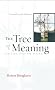 The Tree of Meaning: Language, Mind and Ecology