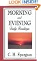 Morning and Evening: Daily Readings