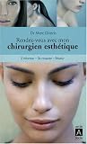 Rendez-vous avec mon chirurgien esth�tique