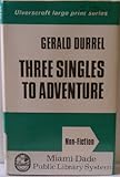 Three singles to Adventure