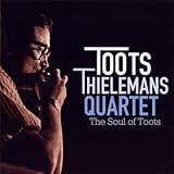 The Soul of Toots + bonus tracks