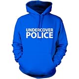 Undercover Police - Unisex Hoodie / Hooded Top - Dressdown - 6 Colours