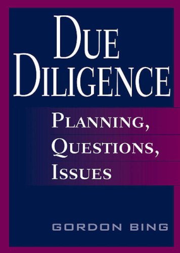 Due Diligence: Planning - Questions - Issues