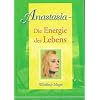 Anastasia - Die Energie des Lebens