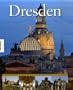 Dresden. Ein Bildband. Texte in Deutsch/ Englisch