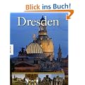 Dresden. Ein Bildband. Texte in Deutsch/ Englisch