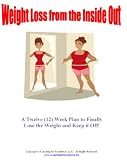 Weight Loss from the InsideOut