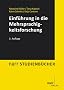 Einf�hrung in die Mehrsprachigkeitsforschung: Deutsch, Franz�sisch, Italienisch