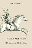 Corporate medievalism