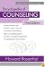 Encyclopedia of Counseling: Master reviewe and Tutorial for the National Counselor Examination, State Counseling Exams, and the Counselor Preparation Comprehensive Examination, Third Edition