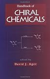 Handbook Of Chiral Chemicals