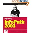 Beginning InfoPath 2003 (Programmer to Programmer)