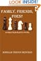 FAMILY, FRIENDS, FOES? A Malcolm Black Novel